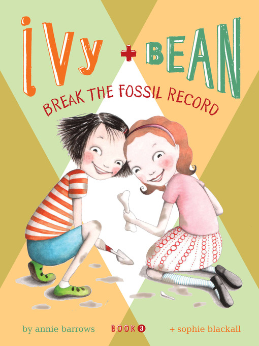 Title details for Break the Fossil Record by Annie Barrows - Available